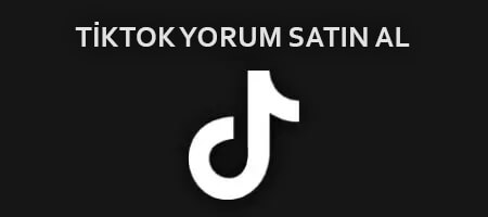 TikTok Yorum Satın Al